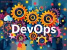 Conceptos Clave de DevOps: Integrando Equipos de Desarrollo y Operaciones